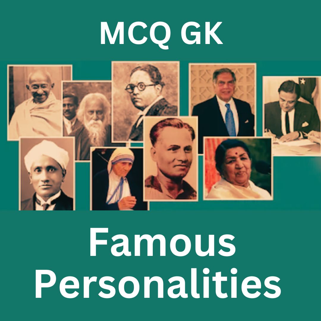 Famous Personalities MCQ GK Thumbnail